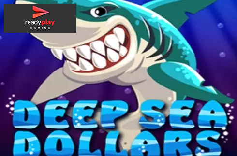 Deep Sea Dollars